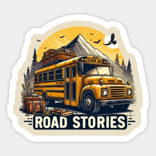 School Bus On An Adventurous Road Trip, Road Stories Sticker